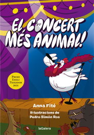 El concert més animal (1r Premi Emili Teixidor), Anna Fité - LA GALERA