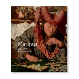MUSEO NACIONAL DEL PRADO, Catálogo Marinus: Pintor de Reymerswale