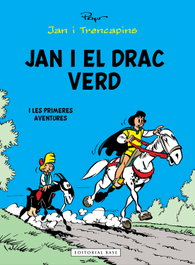 Jan i el drac Verd... i les primeres aventures, Pierre Culliford (Peyo) - BASE