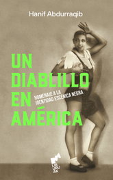 Un diablillo en america, Hanif Abdurraqib - LIBURUAK