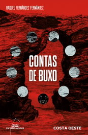 Contas de buxo, Raquel Fernández Fernández - GALAXIA