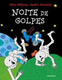 Noite de golpes, Allan Ahlberg - KALANDRAKA