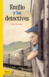 Emilio y los detectives, Enrich Kastner - JUVENTUD