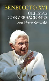 Benedicto XVI Últimas conversaciones con Peter Seewald, Benedicto XVI - Mensajero