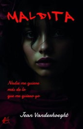 Maldita, Jean Vanderhoeght - EDITORIAL ADARVE