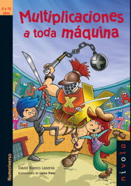 Multiplicaciones a toda máquina, David Blanco Laserna - NIVOLA