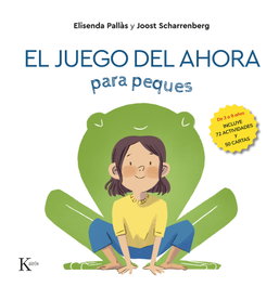 El juego del ahora para peques, Elisenda Pallàs - KAIROS