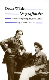 De profundis, Oscar Wilde - QUADERNS CREMA