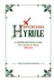 Inventando Hyrule: La Historia Detras de La Saga The Legend Of Zelda (1986-2001)