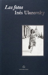 Las fotos, Inés Ulanovsky - COMISURA