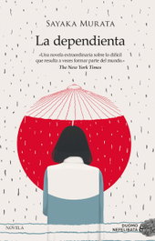 La dependienta, Sayaka Murata - DUOMO