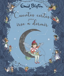 BRUÑO, Cuentos cortos para irse a dormir, Enid Blyton