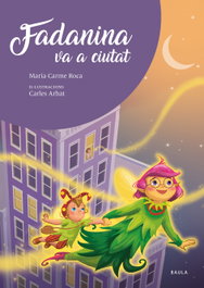 BAULA, Fadanina va a ciutat, Mª Carme Roca i Costa - BAULA