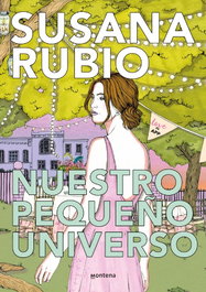 Nuestro pequeño universo (LoveInApp 2), Susana Rubio - MONTENA