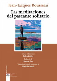 Las meditaciones del paseante solitario, Jean-Jacques Rousseau - TECNOS