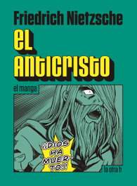 LA OTRA H El Anticristo, Friedrich Nietzsche - LA OTRA H