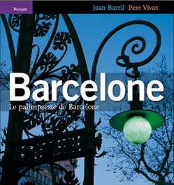 Le palimpseste de Barcelone, Joan Barril Cuixart - TRIANGLE POSTALS