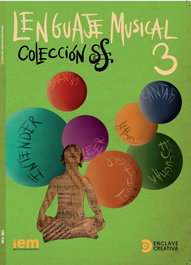 ENCLAVE CREATIVA, LENGUAJE MUSICAL 3 - LENGUA MUSICAL 3 COLECCION SF (IEM)