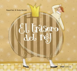 OQO, El trasero del rey - Raquel Saiz