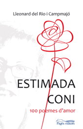 PAGES EDITORS Estimada coni: 100 poemes d' amor