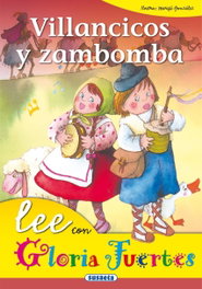 SUSAETA EDICIONES, Villancicos y zambomba - Gloria Fuertes