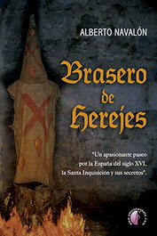 Brasero de herejes, Alberto Navalón Mateos - BETA III MILENIO