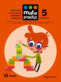 Matepractic 5.Primaria *catalan*, Angel Alsina - CASALS,EDITORIAL S.A.