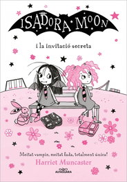 ALFAGUARA La Isadora Moon i la invitació secreta, Harriet Muncaster