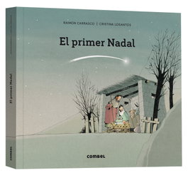 COMBEL, El primer Nadal - Raimon Carrasco Nualart