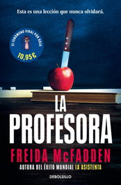 La profesora, Freida McFadden - DEBOLSILLO
