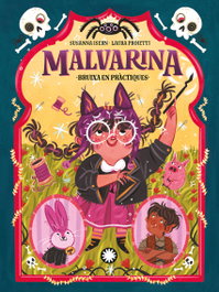 Malvarina 2. Bruixa en pràctiques, Susanna Isern - FLAMBOYANT