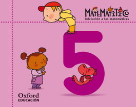 OXFORD UNIVERSITY PRESS, Matematitico 5 Años Pack Cuad Ejer 5 Alum - VV.AA.