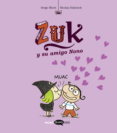 KOMIKIDS, Zuk 4. Zuk y su amigo Nono - Serge Bloch