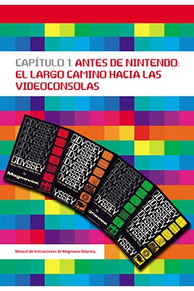 Tebeos Dolmen Editorial S.L. Sueños en 8 bits: La historia de la Famicom/NES (1983-2018)