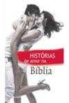 SOCIEDADE BIBLICA, HISTORIAS DE AMOR NA BIBLIA