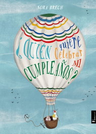 NORDICA LIBROS, ¿QUIÉN QUIERE CELEBRAR MI CUMPLEAÑOS?