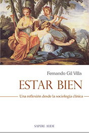 Estar Bien, Fernando Gil Villa - SAPERE AUDE