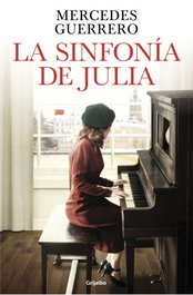 Grijalbo, La sinfonía de Julia, Mercedes Guerrero - Grijalbo