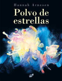 Polvo de estrellas, Hannah Arnesen - THULE