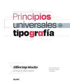 BLUME, Principios universales de tipografía, Elliot Stoksc - BLUME