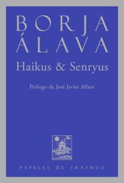 HAIKUS & SENRYUS, Borja Álava - Olifante Ediciones