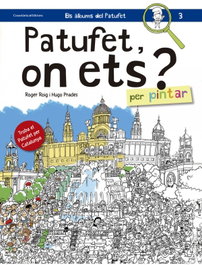 Patufet, on ets? Per pintar, Roger Roig Prades - COSSETANIA EDICIONS
