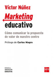 Marketing educativo, Víctor Núñez Fernández - SM