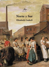 Norte y sur, Elisabeth Gaskell - ALBA