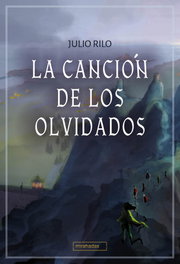 La canción de los olvidados, Julio Rilo - BABIDI-BU