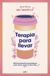 Terapia para llevar, Nací Dramática - MONTENA