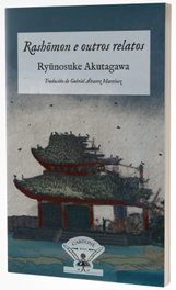 Rashomon, Ryunosuke Akutagawa - IRMAS CARTONE