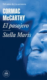 El pasajero Stella Maris, Cormac McCarthy - RANDOM HOUSE
