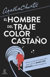 El hombre del traje color castaño, Agatha Christie - ESPASA CALPE