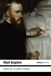 ALIANZA, DIARIO DE UN JOVEN MÉDICO, Mijail Bulgakov - ALIANZA